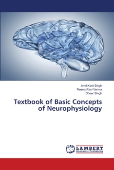 Paperback Textbook of Basic Concepts of Neurophysiology Book