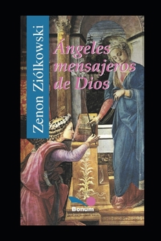 Paperback Ángeles Mensajeros de Dios [Spanish] Book