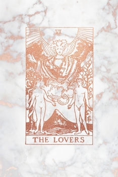 Paperback The Lovers: Tarot Card Bullet Journal - 6 x 9 - Rose Gold Marble - Dot Grid Tarot Card Notebook Book
