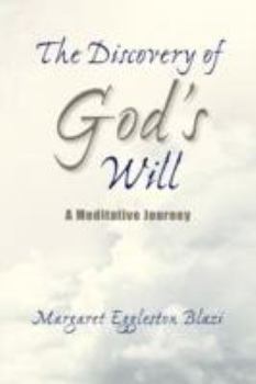 Paperback The Discovery of God's Will Book