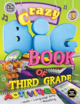 Paperback Crazy Big Book of Third Grade Activities Book