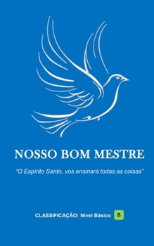 Paperback Nosso Bom Mestre [Portuguese] Book