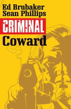 Paperback Criminal Volume 1: Coward Book