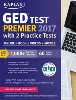 Paperback GED Test Premier 2017 with 2 Practice Tests: Online + Book + Videos + Mobile Book