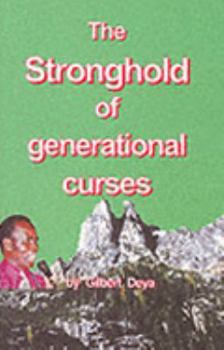 Paperback The Stronghold of Generational Curses Book