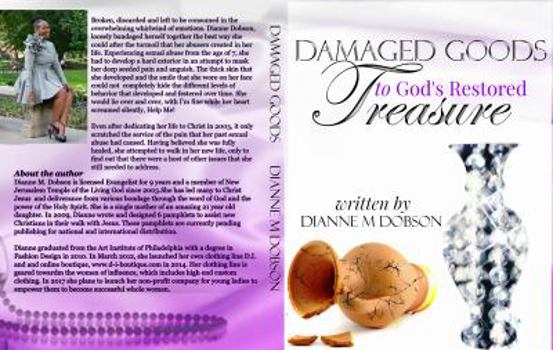 Paperback Damaged Goods to God's Restored Treasure Book