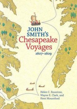 Hardcover John Smith's Chesapeake Voyages, 1607-1609 Book