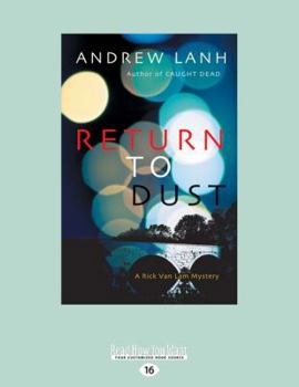 Paperback Return to Dust: A Rick Van Lam Mystery (Large Print 16pt) [Large Print] Book