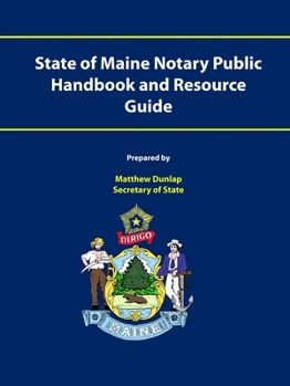 Paperback State of Maine Notary Public Handbook and Resource Guide Book