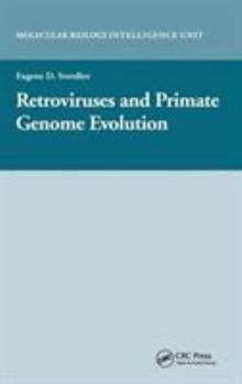 Hardcover Retroviruses and Primate Genome Evolution Book