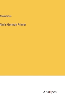 Hardcover Ahn's German Primer Book
