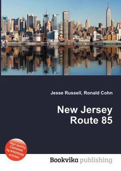 Paperback New Jersey Route 85 Book