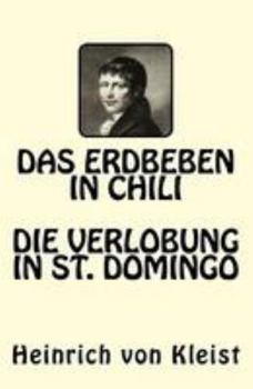 Paperback Das Erdbeben in Chili. Die Verlobung in St. Domingo [German] Book