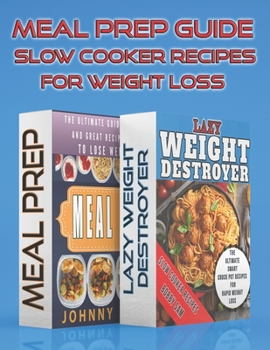 Paperback Meal Prep Guide - Slow Cooker Recipes For Weight Loss Book