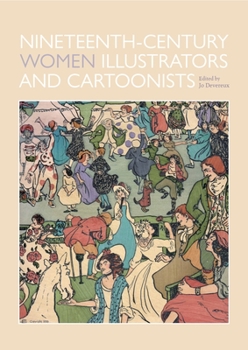 Hardcover Nineteenth-Century Women Illustrators and Cartoonists Book