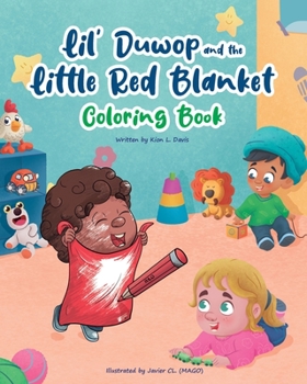 Paperback Lil Duwop and the Little Red Blanket Coloring Book