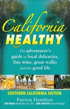 Paperback California Healthy: Southern California Book