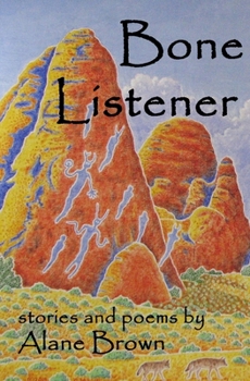 Paperback Bone Listener: stories and poems Book