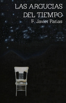 Paperback Las Argucias del Tiempo [Spanish] Book