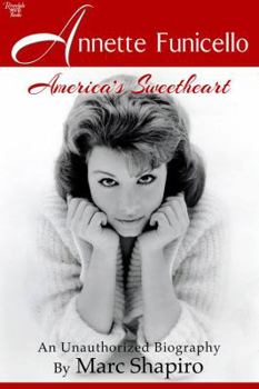 Paperback Annette Funicello: America's Sweetheart Book