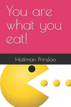 Paperback You are what you eat! Book