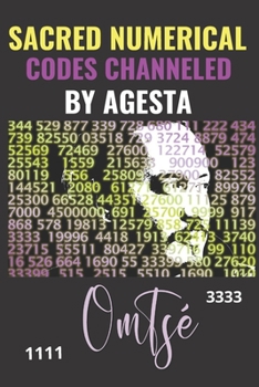 Paperback Sacred Numerical Codes Channeled by Agesta Book