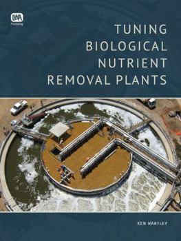 Paperback Tuning Biological Nutrient Removal Plants Book