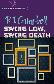 Swing Low, Swing Death - Book  of the Prof. John Stubbs