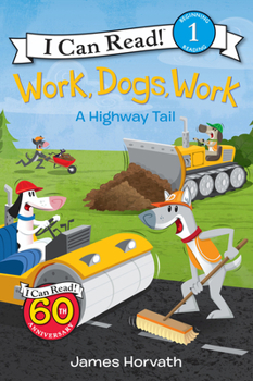 Work, Dogs, Work - Book  of the Construction-worker dogs