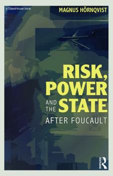 Paperback Risk, Power and the State: After Foucault Book