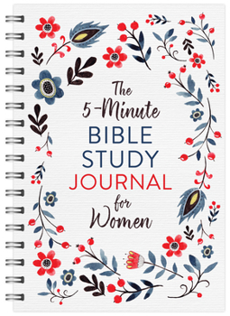 Spiral-bound The 5-Minute Bible Study Journal for Women Book