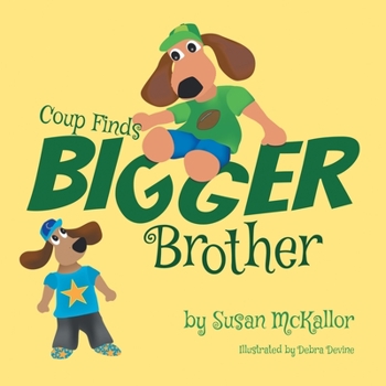 Paperback Coup Finds Bigger Brother: Book 2 Book