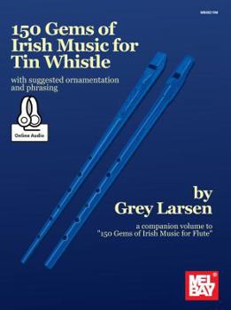 Paperback 150 Gems of Irish Music for Tin Whistle Book