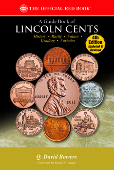 Paperback A Lincoln Cents: History, Rarity, Values, Grading, Varieties Book