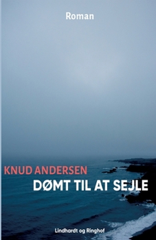 Paperback D?mt til at sejle [Danish] Book