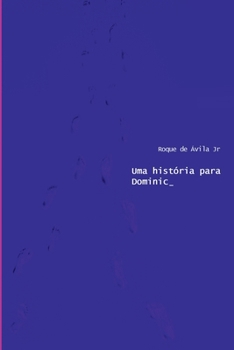 Paperback Uma História Para Dominic [Portuguese] Book