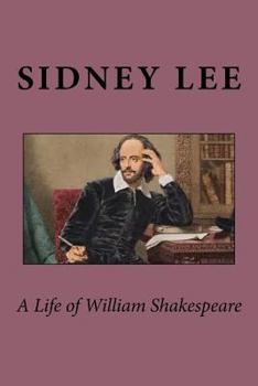 Paperback A Life of William Shakespeare Book