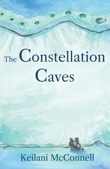 Paperback The Constellation Caves: PearlHeart Book 2 Book