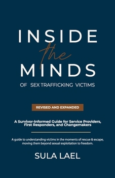 Paperback Inside the Minds of Sex Trafficking Victims Book