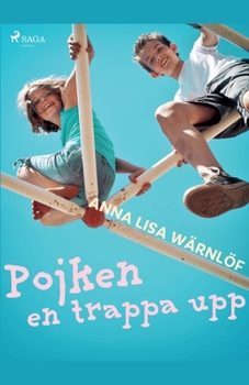 Paperback Pojken en trappa upp [Swedish] Book