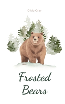 Paperback Frosted Bears Book
