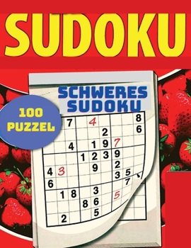 Paperback Das Must Have Sudoku R?tselbuch: Schweres Sudoku [German] Book