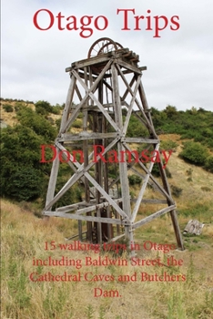 Paperback Otago Trips Book