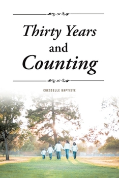 Paperback Thirty Years and Counting Book