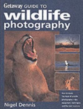 Paperback Getaway Guide to Wildlife Photography Book