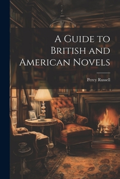 Paperback A Guide to British and American Novels Book