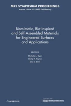Hardcover Biomimetic, Bio-inspired and Self-Assembled Materials for Engineered Surfaces and Applications Book