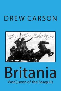 Paperback Britania: WarQueen of the Seagulls Book