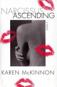 Hardcover Narcissus Ascending: A Novel Book