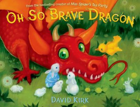 Hardcover Oh So Brave Dragon: A Picture Book